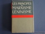 N/A. - Les principes du Marxisme-Leninisme. Manuel.