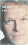 W. Bos - Dit Land Kan Zoveel Beter