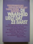 Albert Donk(Inleiding/samenstelling) e.a. - De Waarheid liegt dat ze barst; oorspronkelijke verhalen rond het thema 'Schijn bedriegt'