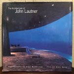 John Lautner 296409, Alan Hess 29689, Alan Weintraub 22443 - The Architecture of John Lautner