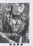 Marcel Kollen, Leonard Jonker, e.a. - OFF Den Haag. Welcome to the inner circle.