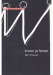 Bert Streuper - Kroon je leven