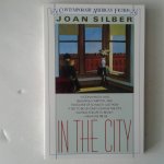 Silber, Joan - In the City