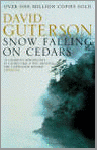 Guterson, David - Snow Falling on Cedars
