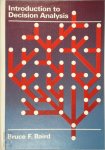 Bruce F. Baird - Introduction to Decision Analysis