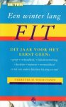 Oppedijk, Rob - Een winter lang fit
