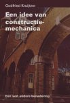 G. Kruijtzer, Godfried Kruijtzer - Een idee van constructie-mechanica