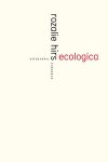 Rozalie Hirs - (1) Ecologica