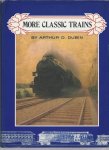 D Dubin Arthur - More Classic Trains