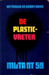 Pedler, Kit / Davis, Gerry - Mutant 59: de plasticvreter