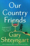 Gary Shteyngart 38169 - Our country friends A Novel
