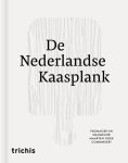 Etienne Verhoeff - De Nederlandse kaasplank