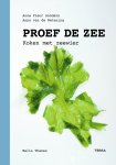 Anne Fleur Sanders, Anya van de Wetering - Proef de zee Koken met zeewier