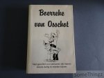 Coeckaerts, Free. - Boerreke van Osschot. Twice in a life-time. [Aarschot.]