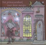 Marianne Busser & Ron Schroder - Het prinsessenboek voor lieve meisjes