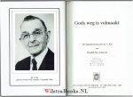 Kot, Ds. A. - Gods weg is volmaakt, ter nagedachtenis aan Ds. A. Kot.