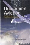 Newcome, Laurence R. - Unmanned aviation: a brief history of unmanned aerial vehicles