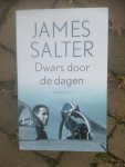Salter, James - Dwars door de dagen / autobiografie