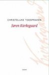 Soren Kierkegaard - Kierkegaard, Soren-Christelijke toespraken (nieuw)