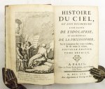 PLUCHE, NOEL-ANTOINE - Histoire du ciel, ou l'on recherche l'origine de l'idolatrie, et les méprises de la philosophie, sur la formation des corps célestes, & de toute la nature. Nouvelle édition. 2 volumes.