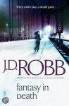 J D Robb - Fantasy in Death