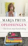 Marja Pruis - Oplossingen Het leven, mijn handreiking