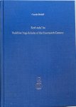Roloff, Carola - RED MDA’BA. Buddhist Yogi-Scholar of the Fourteenth Century. The Forgotten Reviver of Madhyamaka Philosophy in Tibet.