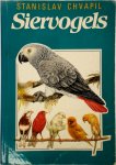 Stanislav Chvapil, J. Huisenga - Siervogels