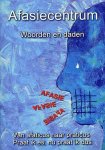 Mia Verschaeve - Afasiecentrum, woorden en daden