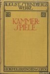 Strindberg, August - August Strindbergs Werke: Kammerspiele