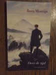 Montijn, Ileen - Over de tijd