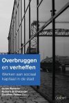 G. Walraven, R. de Brabander, D. Peters - Overbruggen En Verheffen