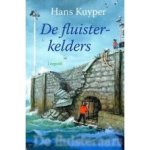 Kuyper, Hans - De Fluisteraars 1: De fluisterkelders