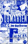 Dunthorne, Joe - Submarien