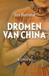 Ian Buruma - Dromen Van China