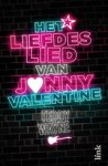 Teddy Wayne - Het liefdeslied van Jonny Valentine