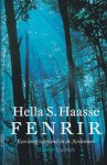 Haasse, Hella S. - Fenrir. Een lang weekend in de Ardennen Haasse, Hella S. - Fenrir. Een lang weekend in de Ardennen