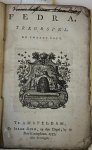 Uylenbroek, Pieter Johannes (vert.); Jean Baptiste Racine - Theatre play 1777 | Fedra. Treurspel. De tweede druk. Amsteldam Izaak Duim 1777.
