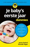 James Gaylord 87028, Michelle Hagen 87029 - Je baby's eerste jaar voor Dummies