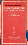 Bruijn, Cor - De overgang van Dieuwertje Stam