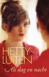 Hetty Luiten - Als dag en nacht