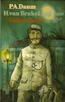  - DAUM, P.A. - H. van Brakel, Ing. B.O.W. - uitgeverij Querido, 220 blz.