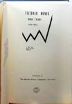 Merrill, Arthur A. - Filtered Waves : Basic Theory