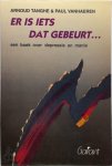 Arnoud Tanghe, Paul Vanhaeren - Er is iets dat gebeurt... een boek over depressie en manie