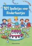 Dorothea Tust - 101 spelletjes voor kinderfeestjes