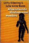 L. Eldering - Alleenstaande Hindostaanse moeders