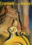 Sophie FrÉRet - Erotiek in de kunst van de 20ste eeuw
