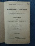 Knuivers, T.. - Voornaamste gebeurtenissen en merkwaardige personen uit de algemeene geschiedenis. Een leesboek voor meergevorderde leerlingen. Knuivers, T.. - Voornaamste gebeurtenissen en merkwaardige personen uit de algemeene geschiedenis. Een leesboek voor meergevorderde leerlingen.