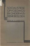 Klinkenberg, P. - Socialistiese opvoedings- en onderwijsdenkbeelden