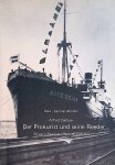 Wentzel, Hans-Günther - Alfred Dedow: der Prokurist und seine Reeder: 50 Jahre Rostocker Reedereigeschichte